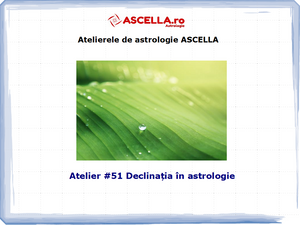 #51 -Declinația în astrologie