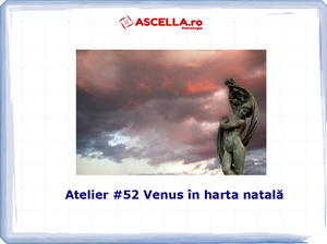 #52 -Venus în harta natală
