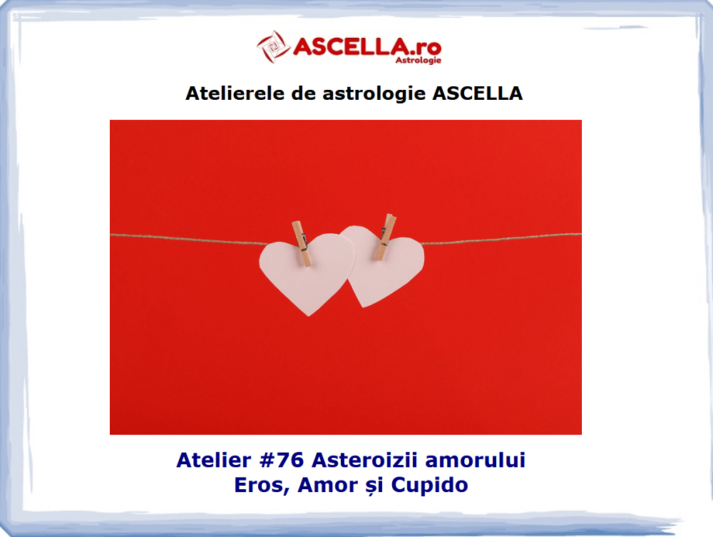 #76 Asteroizii amorului: Eros, Amor și Cupido